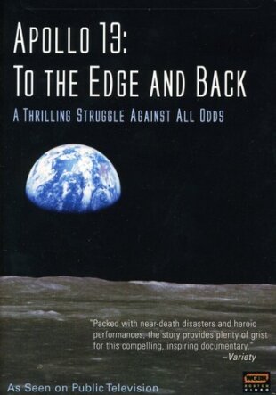 Apollo 13: - To the Edge & back