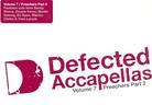 Defected Accapellas - Vol. 7 - Preachers Part 2