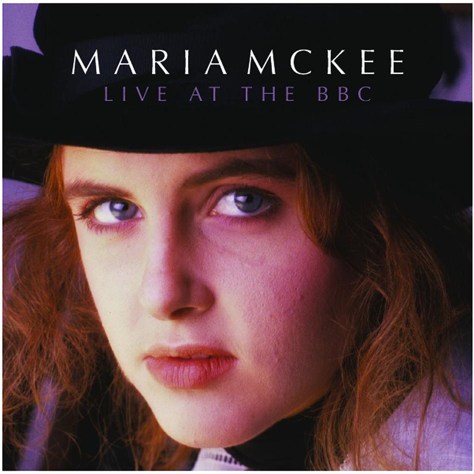 Maria McKee - Live At The Bbc