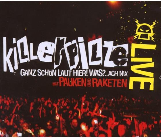 Killerpilze - Mit Pauken Und Raketen Live CD + DVD