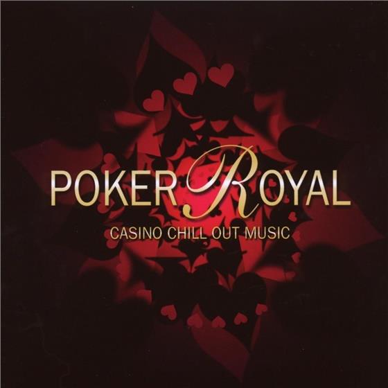 Poker Royal - Casino Chill Out