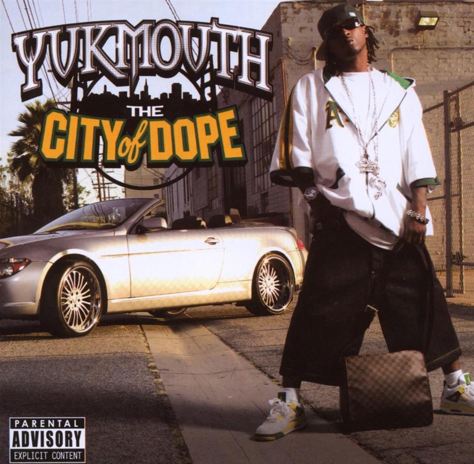 Yukmouth - City Of Dope