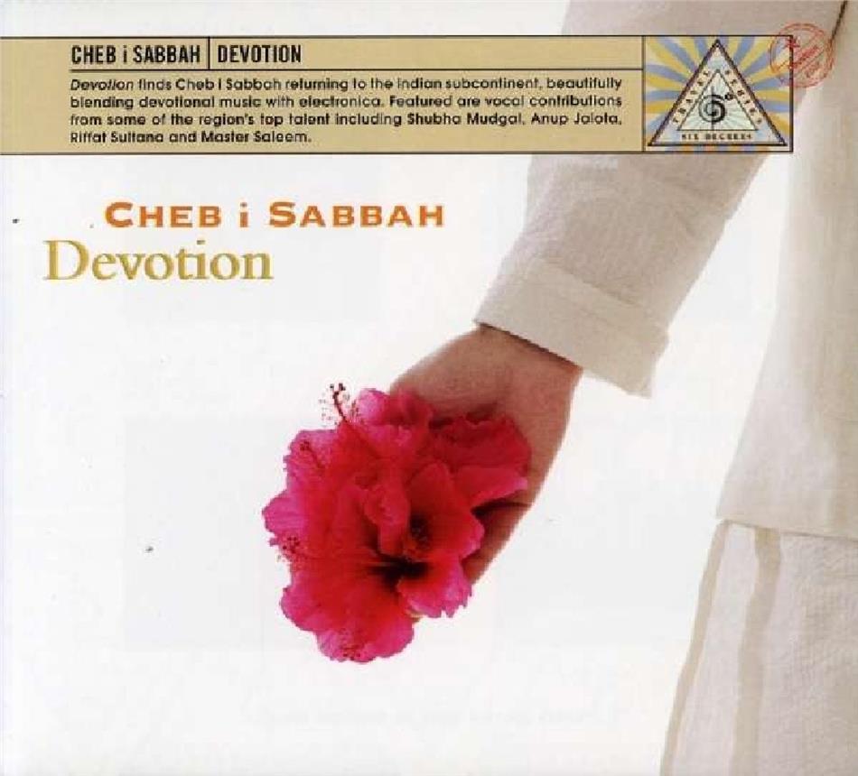 DJ Cheb i Sabbah - Devotion