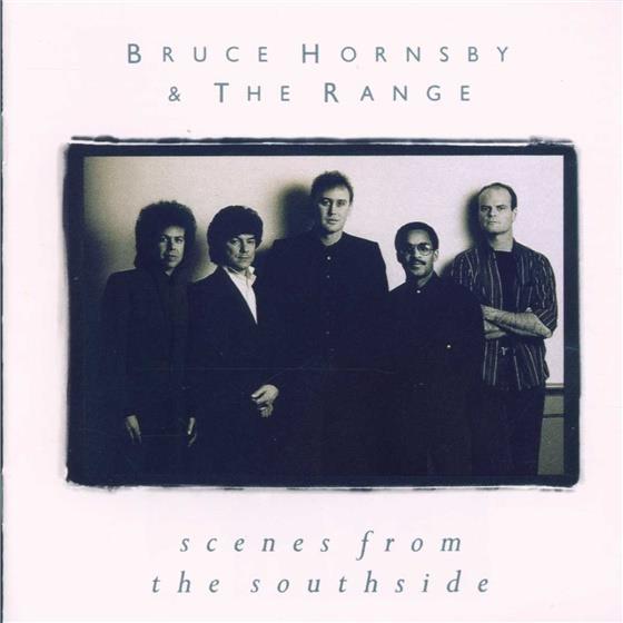 Bruce Hornsby - Scenes From The Southside