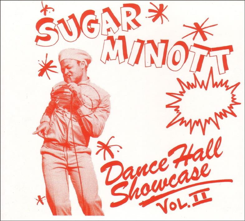 Sugar Minott - Dancehall Showcase 2