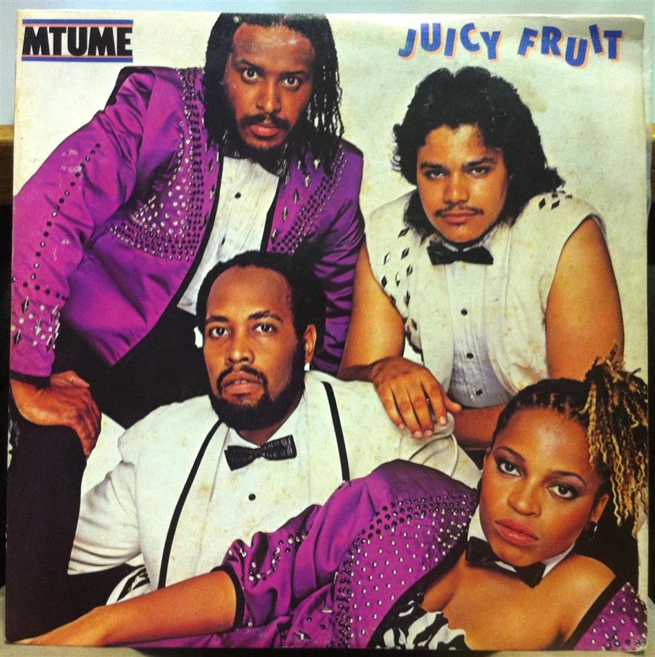 Mtume - Juicy Fruit