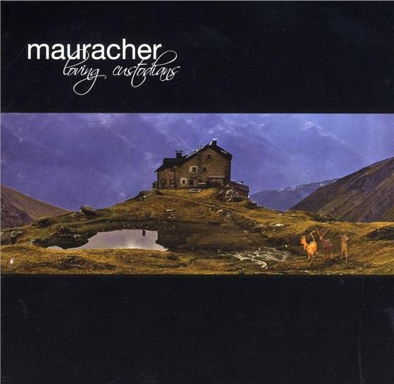 Mauracher - Loving Custodians
