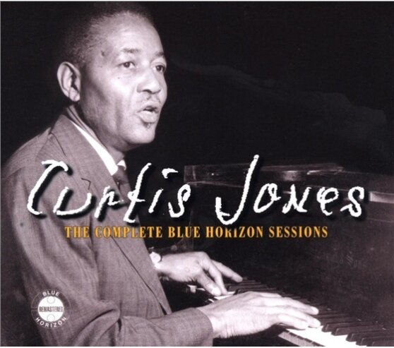 Curtis Jones - Complete Blue Horizon Sessions