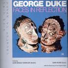 George Duke - Faces In Reflection