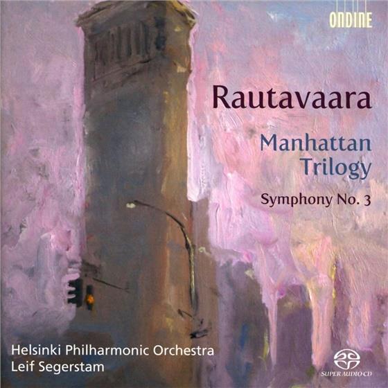 --- & Rautavaara - Manhattan Trilogy/3. Sinf. SACD