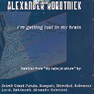 Alexander Robotnick - I'm Getting Lost In My Brain