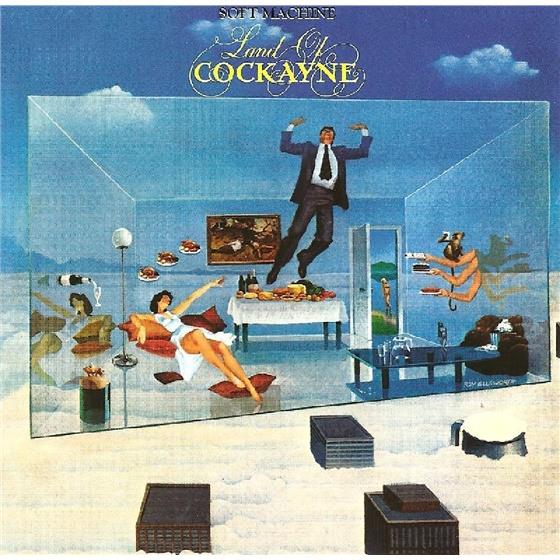 The Soft Machine - Land Of Cockayne Version Remasterisée
