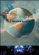 Mavericks - Live in Austin, Texas