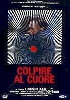 Colpire al cuore