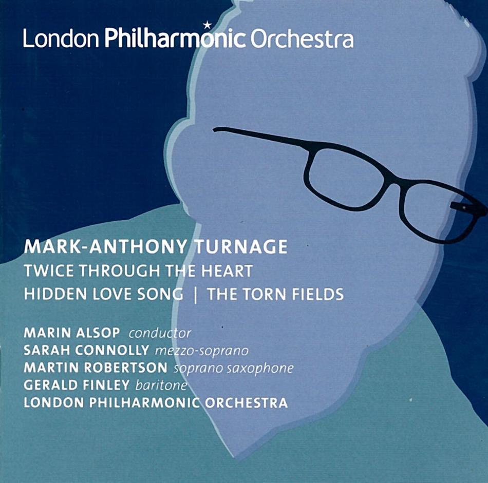 Alsop Marin / Connolly / Robertson & Mark Anthony Turnage (*1960) - Twice Through The Heart