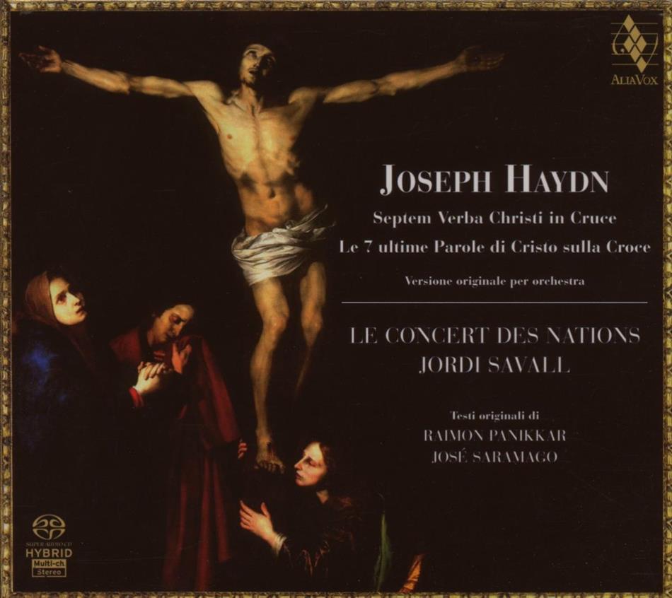 Savall Jordi / Le Concert Des Nations & Joseph Haydn (1732-1809) - Septem Verba Christi In Cruce