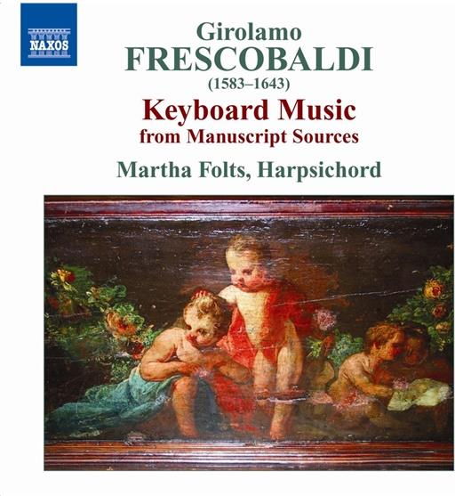 Martha Folts & Frescobaldi - Keyboard Works