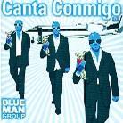 Blue Man Group - Canta Conmingo