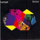 The Whip - Trash
