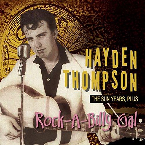 Hayden Thompson - Rock-A-Billy Gal