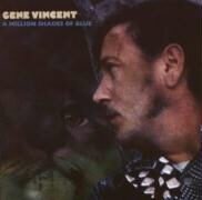 Gene Vincent - A Million Shades Of Blue Remastered