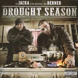 The Jacka (Mob Figaz) & Berner - Drought Season 1