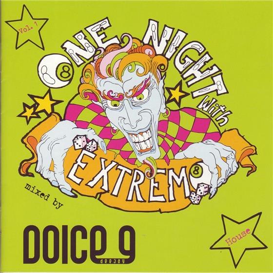 One Night With Extremo - Various - Mixed By Doice 9