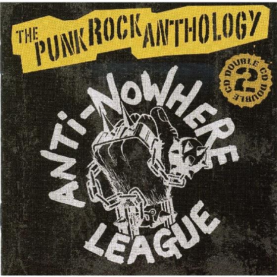 Anti Nowhere League - Punk Rock Anthology 2 CDs