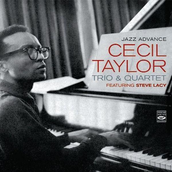 Cecil Taylor - Jazz Advance - Fresh Sound