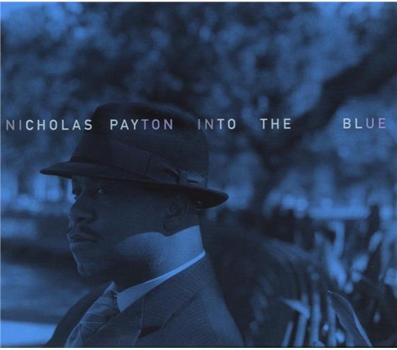 Nicholas Payton - Into The Blue
