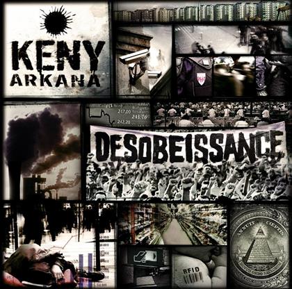 Keny Arkana - Desobeissance