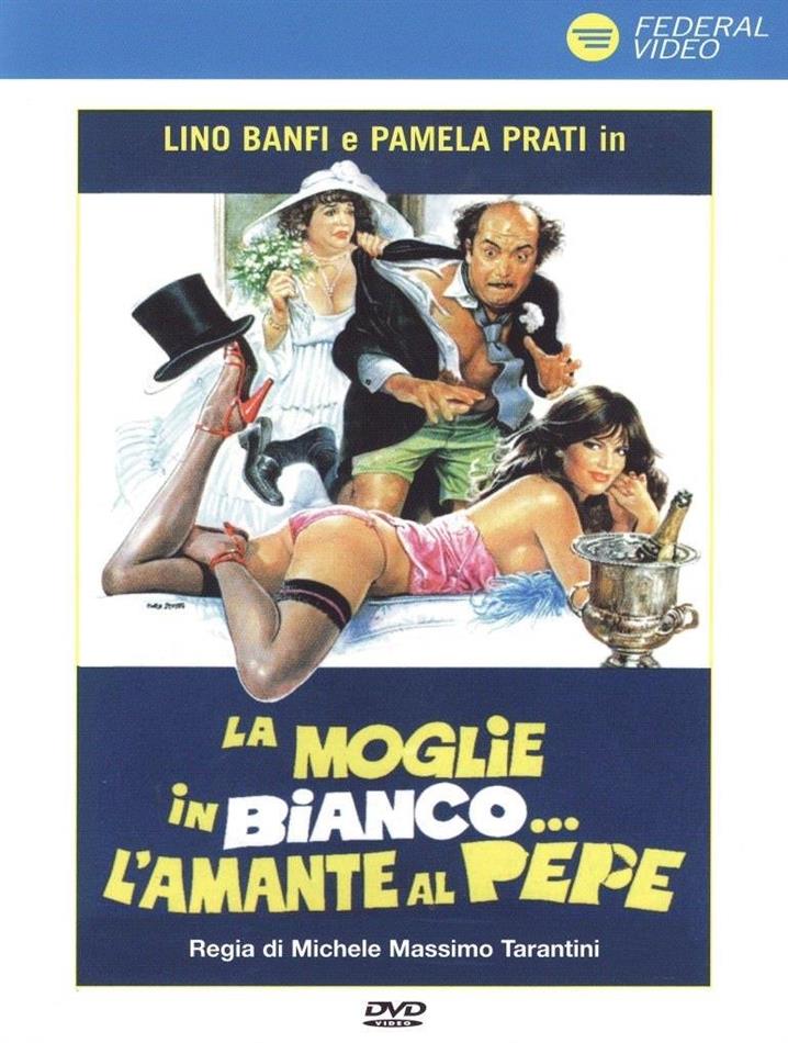 La moglie in bianco...l'amante al pepe