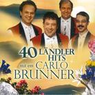 Carlo Brunner - 40 Ländler Hits 1 2 CDs
