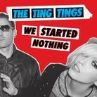 The Ting Tings - We Started Nothing - Digipack