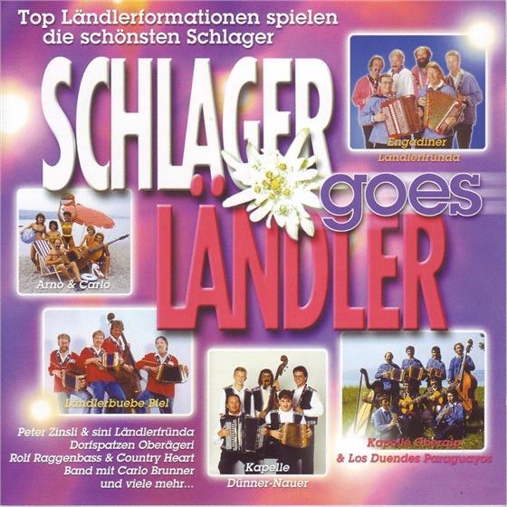 Schlager Goes Ländler - Various