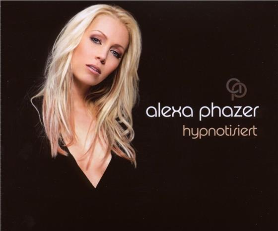 Alexa Phazer - Hypnotisiert - 2Track