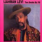 Ijahman Levi - Two Double Six 701