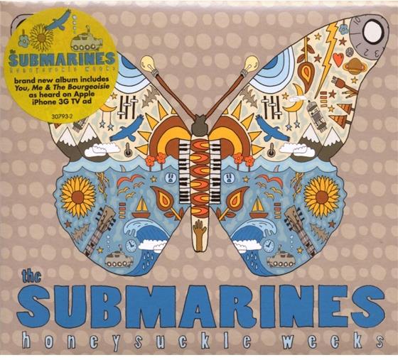 Submarines - Honeysuckle Weeks