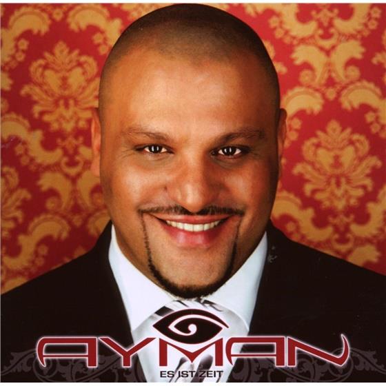 Ayman - Es Ist Zeit