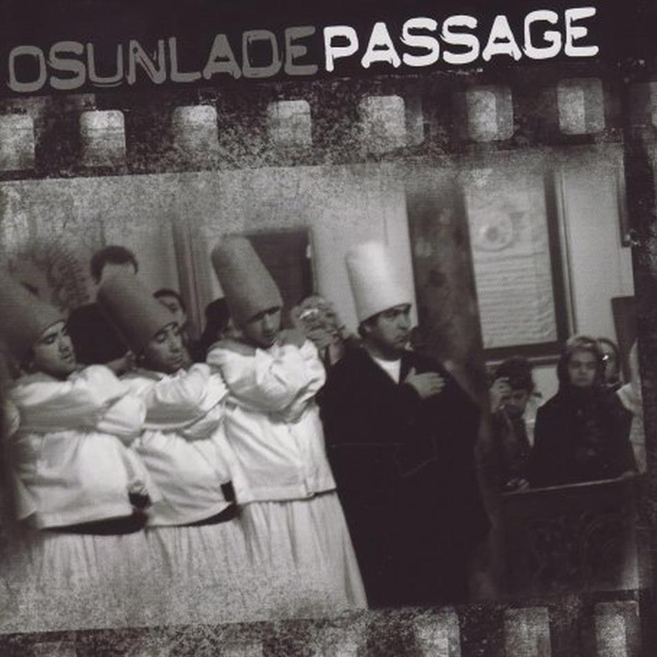 Osunlade - Passage 2 CDs