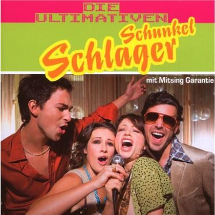 Ultimativen Schunkel Schlager - Various