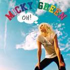 Micky Green - Oh - 2Track