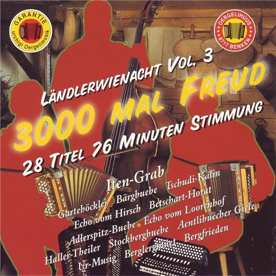3000 Mal Freud Ländlerwiehnacht - Various