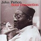 John Patton - Soul Connection