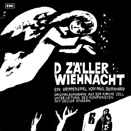 Paul Burkhard 1911 - 1977 & Paul Burkhard 1911 - 1977 - D Z&auml;ller Wiehnacht - Re-Release