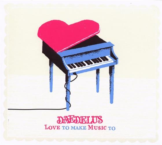 Daedelus - Love To Make Music To