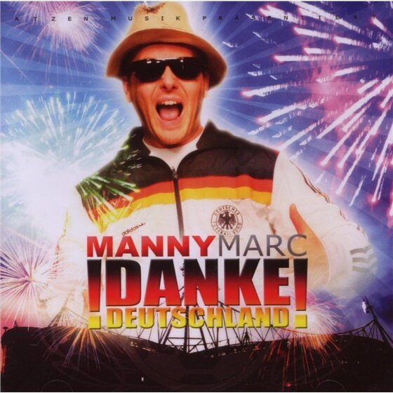 Manny Marc - Danke Deutschland