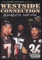 Westside Connection - Gangsta Nation live