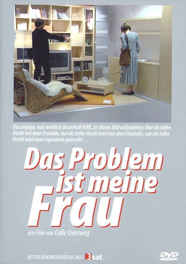 Das Problem ist meine Frau (2003)