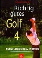 Richtig gutes Golf 4 - Schwungebene, Hüften